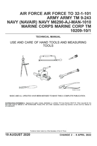 TM 9-243 USE AND CARE OF HAND TOOLS AND MEASURING TOOLS