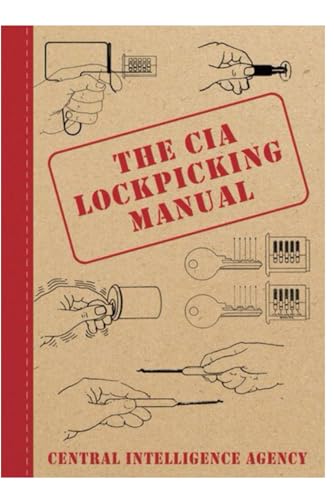 The CIA Lockpicking Manual von Independently published