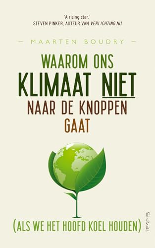 Waarom ons klimaat niet naar de knoppen gaat (als we het hoofd koel houden)