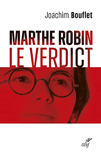 MARTHE ROBIN - LE VERDICT von CERF