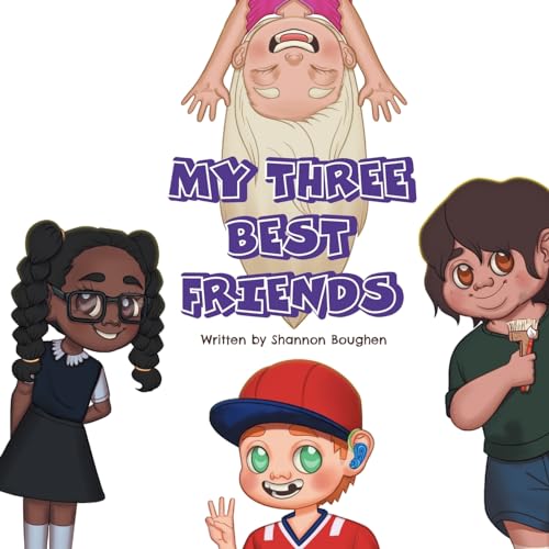 My Three Best Friends von FriesenPress
