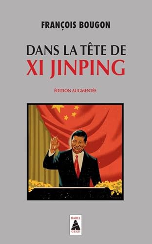 Dans la tête de Xi Jinping