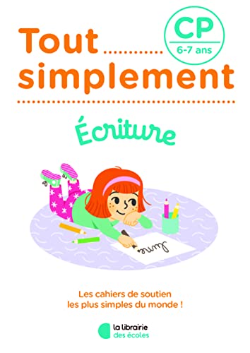 Tout simplement - Ecriture CP von LIB DES ECOLES