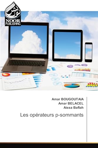 Les opérateurs p-sommants von Noor Publishing
