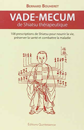 Vade-mecum de shiatsu thérapeutique