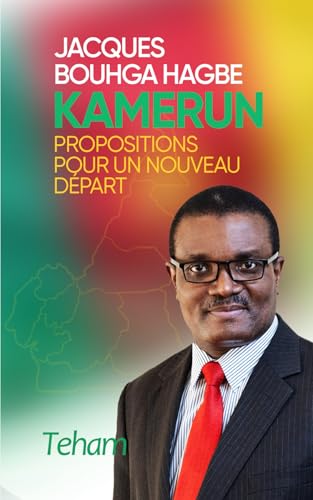 KAMERUN: Propositions pour un nouveau départ von Teham