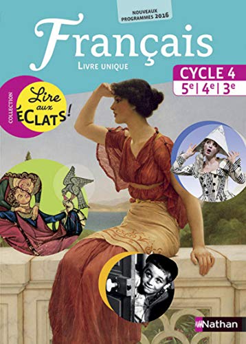 Lire aux eclats 5e/4e/3e Cycle 4 Grand Format: Livre unique