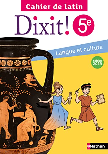 Dixit - Cahier Latin 5e - élève 2023