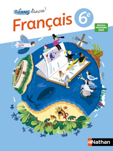 Levez l'ancre - Français 6e - Manuel élève - 2025 von NATHAN