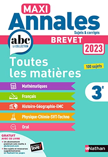 Maxi Annales Brevet 2023-Corrigé: Toutes les matières 3e von NATHAN