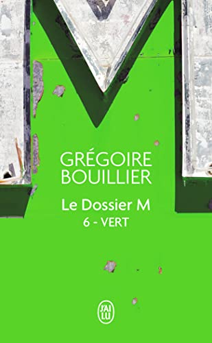 Le Dossier M: Vert (le temps) (6)
