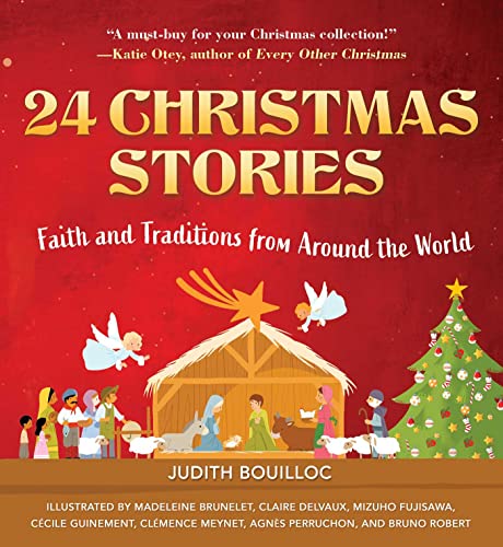 24 Christmas Stories: Faith and Traditions from Around the World 24 Christmas Stories: Faith and Traditions from Around the World von Sky Pony
