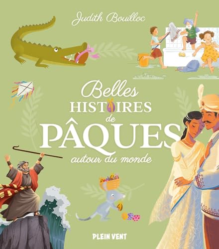 Belles histoires de Pâques autour du monde