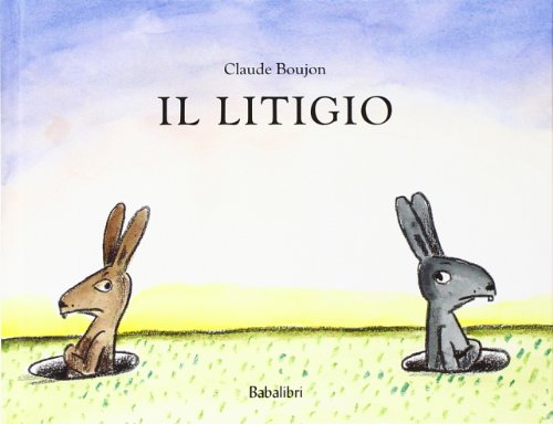 Il litigio: LA BROUILLE von BABALIBRI