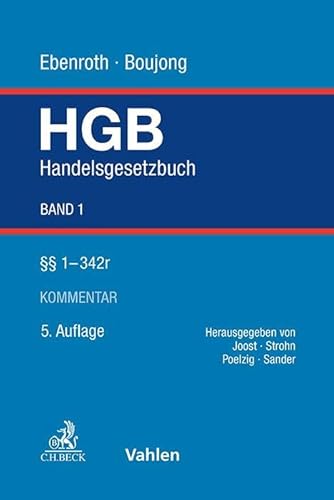 Handelsgesetzbuch Bd. 1: §§ 1-342r von Vahlen Franz GmbH