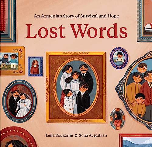 Lost Words: An Armenian Story of Survival and Hope von Chronicle Books