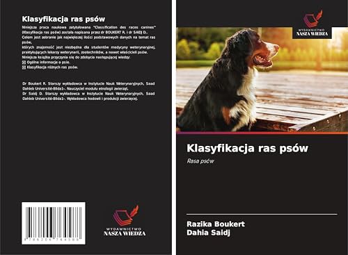 Klasyfikacja ras psów: Rasa psów von Wydawnictwo Nasza Wiedza