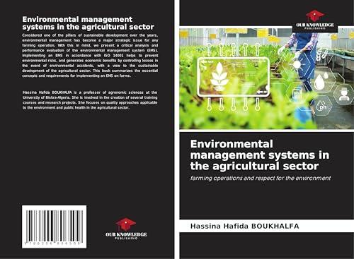 Environmental management systems in the agricultural sector: farming operations and respect for the environment von Our Knowledge Publishing