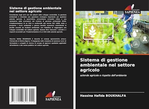 Sistema di gestione ambientale nel settore agricolo: aziende agricole e rispetto dell'ambiente von Edizioni Sapienza