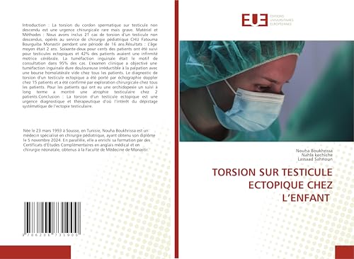 TORSION SUR TESTICULE ECTOPIQUE CHEZ L’ENFANT von Éditions universitaires européennes