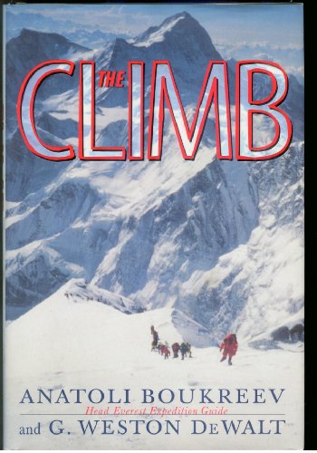 The Climb: Tragic Ambitions on Everest