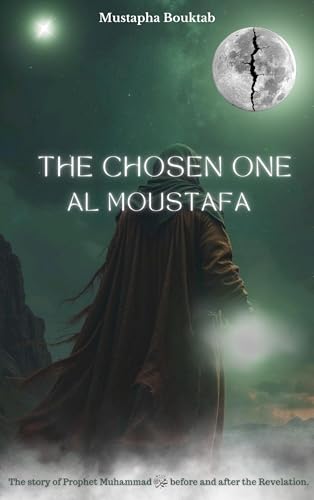 Al Moustafa The Chosen One von BoD – Books on Demand – Frankreich