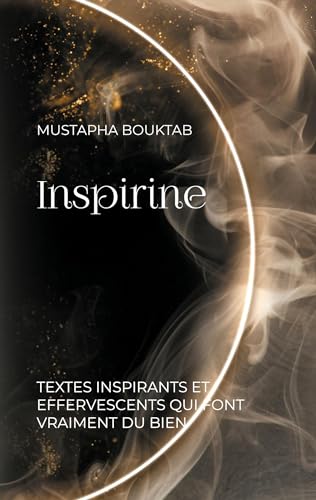 Inspirine: Textes inspirants et effervescents qui font vraiment du bien von BoD – Books on Demand – Frankreich