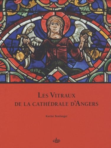 Vitraux de la cathédrale d'Angers von CTHS EDITION