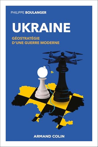 Ukraine - Géostratégie d'une guerre moderne von ARMAND COLIN