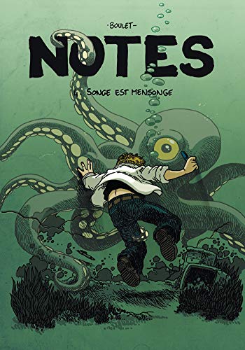 Notes T04: Songe est mensonge