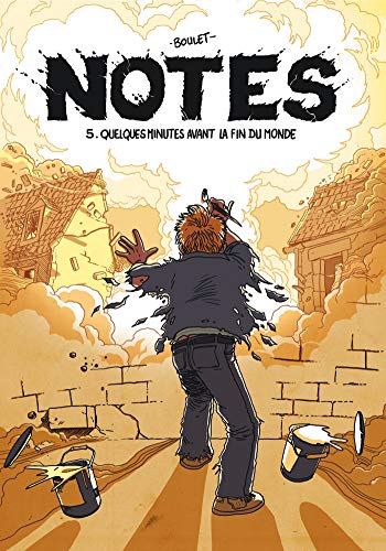 Notes T05: Quelques minutes avant la fin du monde