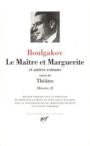 Le maitre et Marguerite/Théâtre: Suivis du Théâtre