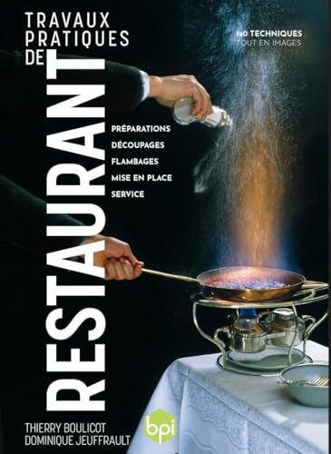 Travaux pratiques de restaurant von EDITIONS BPI