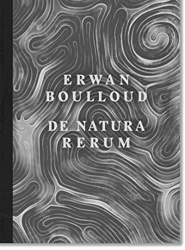 De Natura Rerum - Erwan Boulloud