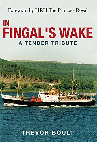 In Fingal's Wake: A Tender Tribute von Amberley Publishing