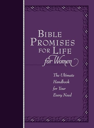 Bible Promises for Life (For Women): The Ultimate Handbook for Your Every Need von Broadstreet Publishing