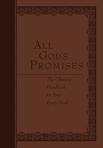 Bible Promises for Life: The Ultimate Handbook for Every Need: The Ultimate Handbook for Your Every Need
