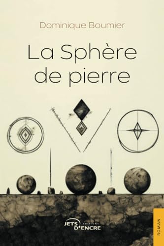 La Sphère de pierre La Sphère de pierre von Jets d'Encre