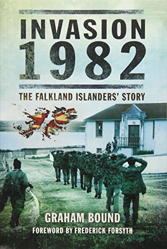Invasion 1982: The Falkland Islanders Story von PEN AND SWORD MILITARY