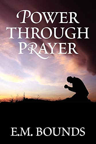 Power Through Prayer von Trinity Press