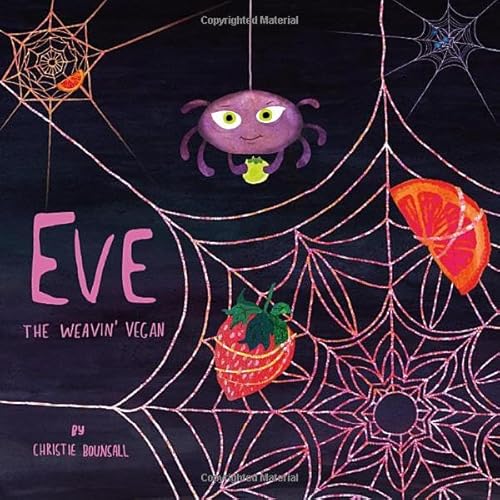 Eve: The Weavin' Vegan von Troubador Publishing