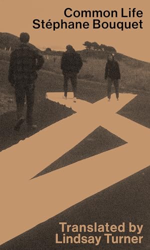 Common Life: Translated by Lindsay Turner