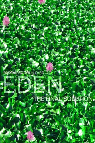 Eden: The Final Solution von Independently published