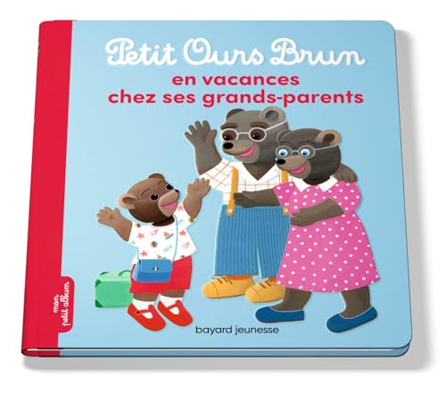 Petit Ours Brun en vacances chez ses grands-parents von BAYARD JEUNESSE