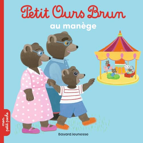 Petit Ours Brun: Petit Ours Brun au manege