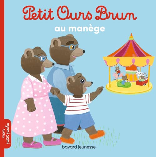Petit Ours Brun: Petit Ours Brun au manege