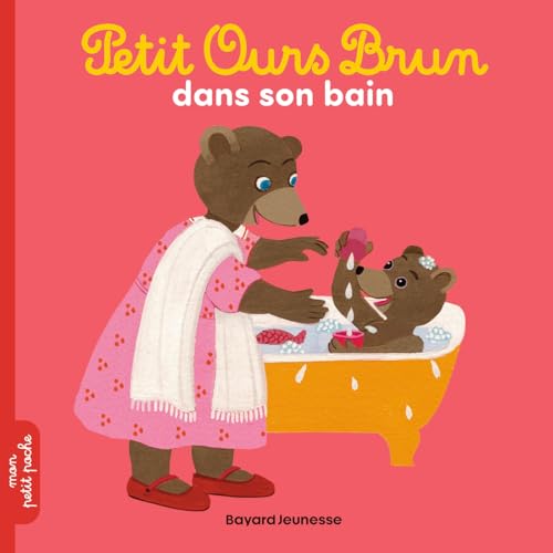 Petit Ours Brun: Petit Ours Brun dans son bain