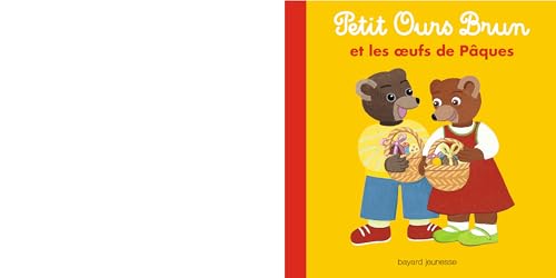 Petit ours brun et les oeufs de Paques