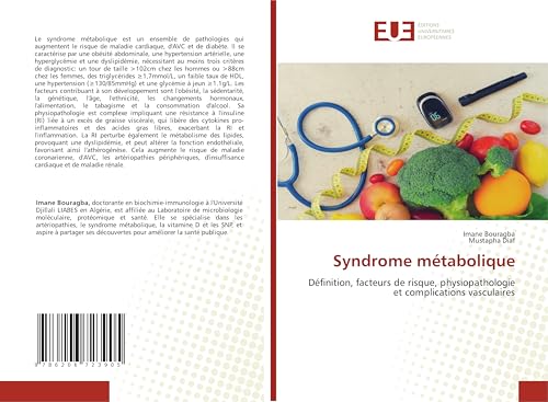 Syndrome métabolique: Définition, facteurs de risque, physiopathologie et complications vasculaires von Éditions universitaires européennes