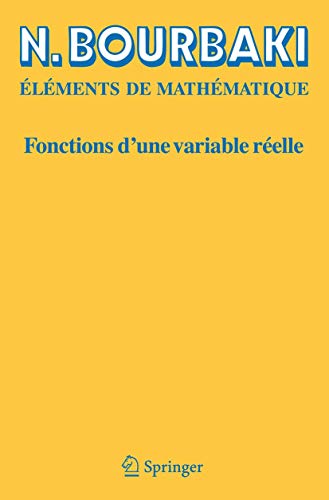 Fonctions D'une Variable Reelle: Theorie Elementaire (French Edition): Théorie élémentaire von Springer